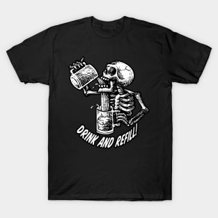 Drink and Refill T-Shirt